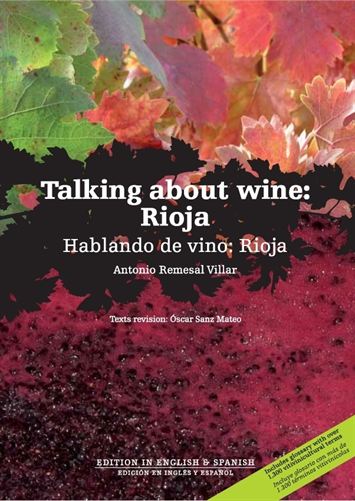 Talking about wine: Rioja