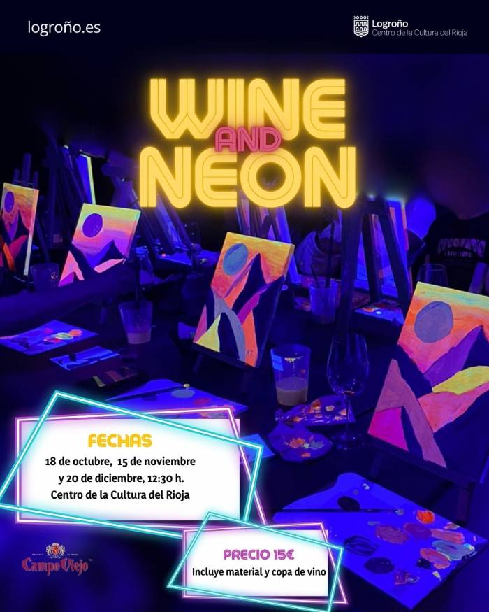 Wine & Neon agota plazas en dos días y regresa a Logroño con talleres de pintura y vino por 15 euros