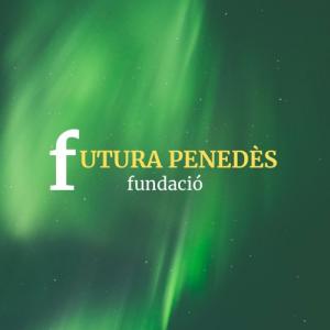 FUNDACIÓ PRIVADA FUTURA PENEDÈS
